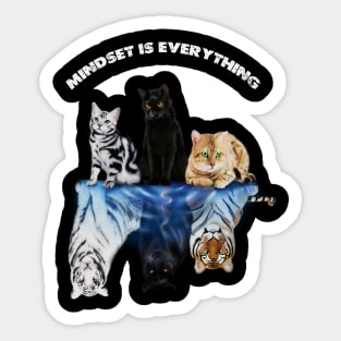 Cats and Big Cats, Motivational Mindset Sticker